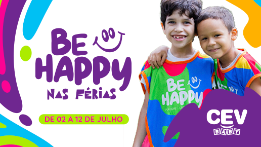 Be Happy nas Férias terá duas semanas de diversão 