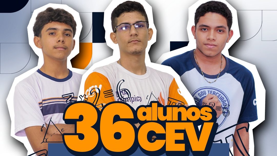 CEV Colégio tem 36 alunos classificados para 2ª fase da OBMEP