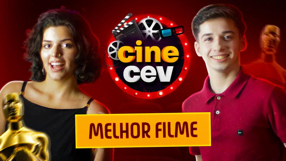 Cine CEV: luz, câmera e ação! Prepara a pipoca e vem conferir! 