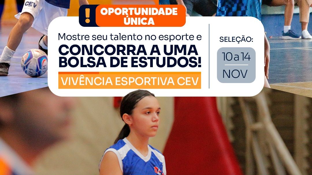 CEV Colégio fará processo seletivo com bolsas para novos alunos atletas em 2026