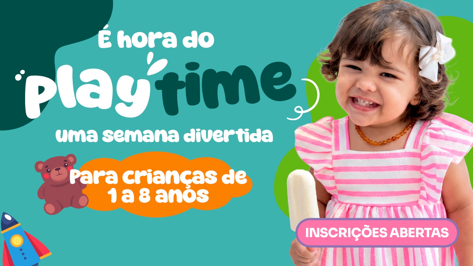 Play Time: diversão, aprendizado e muitas aventuras nas férias mais felizes do ano