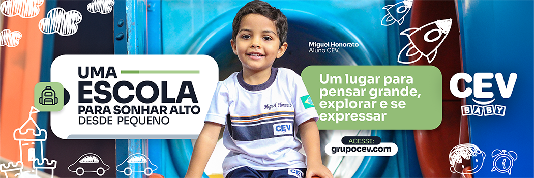 CEV Baby –  Uma escola para você