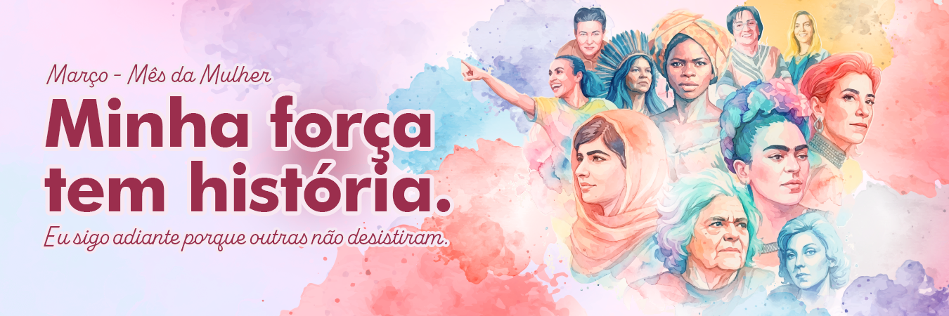 Mês da Mulher